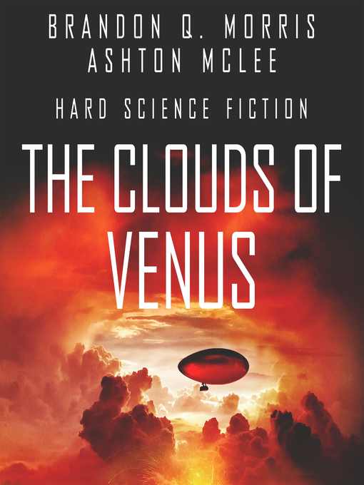 Title details for The Clouds of Venus by Brandon Q. Morris - Available
